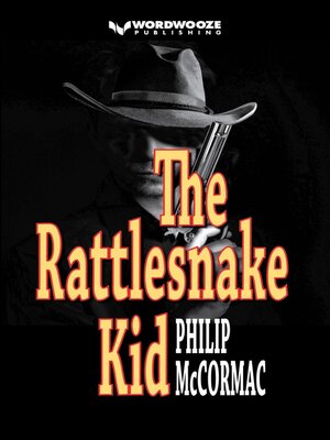 cover image of The Rattlesnake Kid